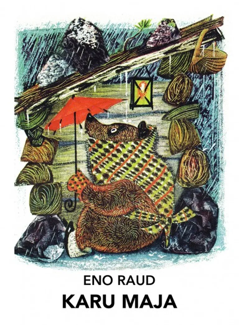 Eno Raud «Karu maja»