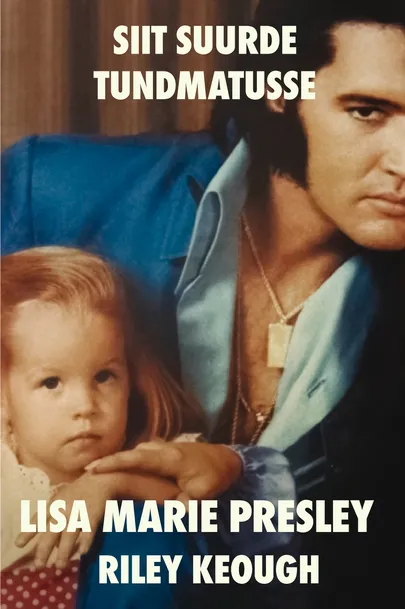 Lisa Marie Presley ja Riley Keough, «Siit suurde tundmatusse».